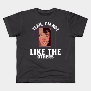 I am not like the others Kids T-Shirt